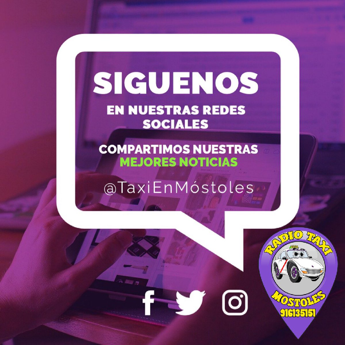 TAXIENMOSTOLES's tweet photo. Siguenos en nuestras redes sociales! Para enterarte de todas nuestras novedades. #facebook #instagram #twitter https://t.co/KEiMA60Pk2