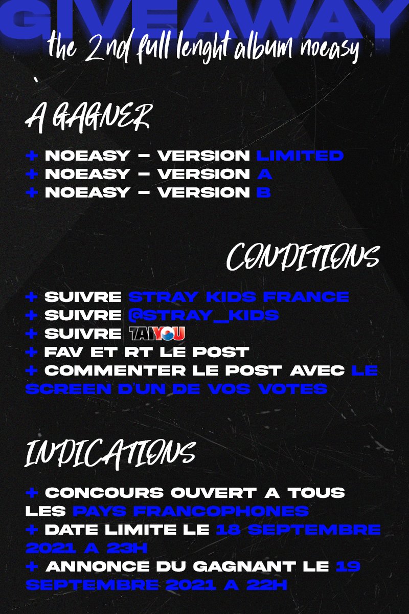 StrayKidsFrance's tweet photo. 💫 CONCOURS #8 💫

Vous l'attendiez peut-être, voici le nouveau concours en partenariat avec @boutique_TAIYOU !
On vous fait gagner les 3 versions de #NOEASY 😋

Bon courage ♥ https://t.co/kt0G8DAhYB