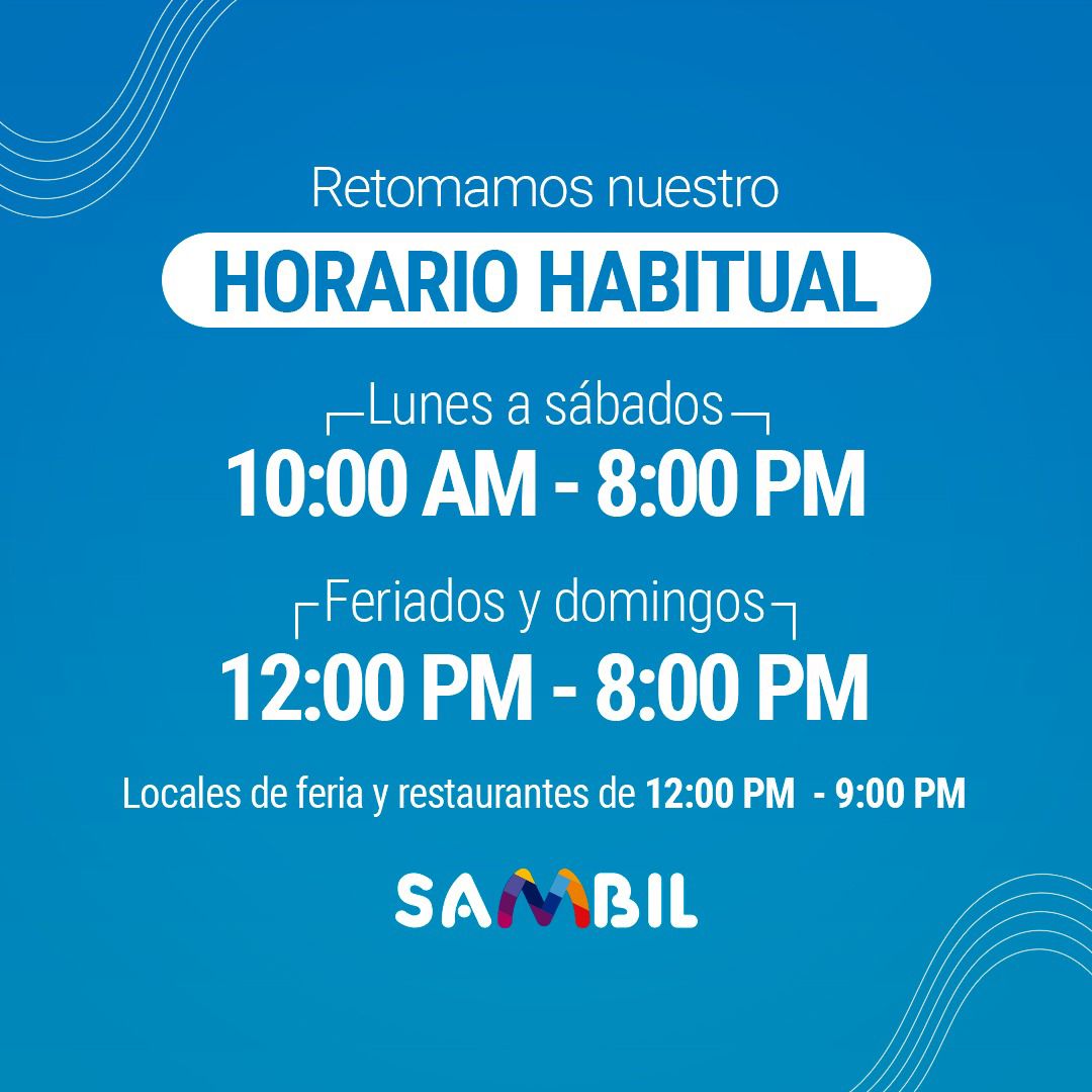tusambilccs's tweet image. #SambilInforma retomamos nuestro horario habitual, ofrecemos un horario más cómodo para que disfrutes de nuestras marcas y servicios 😉