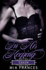 About IN HIS KEEPING: TAKEN
Out of work and on the verge of being homeless, Sylvie Jenkins is desperate. Her desperation leads her to take a job with a reclusive writer living in the Adirondack Mountains of upstate New York.  #BDSM

toplesscowboy.com/?p=81457