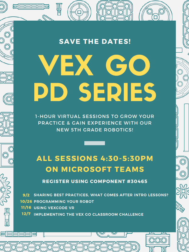 <a href="/my_pcs/">Pinellas County Schools</a> 5th grade teachers: Join us for a 1-hr VEX Go Webinar as we debrief the intro lesson &amp; plan for what's coming next.

Thurs. 9/2 4:30pm in Teams

Bring your experiences and questions to share. We can't wait to chat with you!

*Register in PLN to receive Teams meeting link