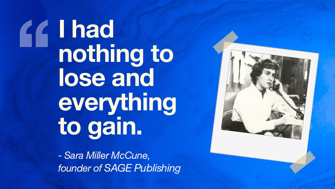In 1965, 24-year-old Sara Miller founded SAGE Publishing. 

Read her memoir, Being SAGE, for free: bit.ly/BeingSAGE