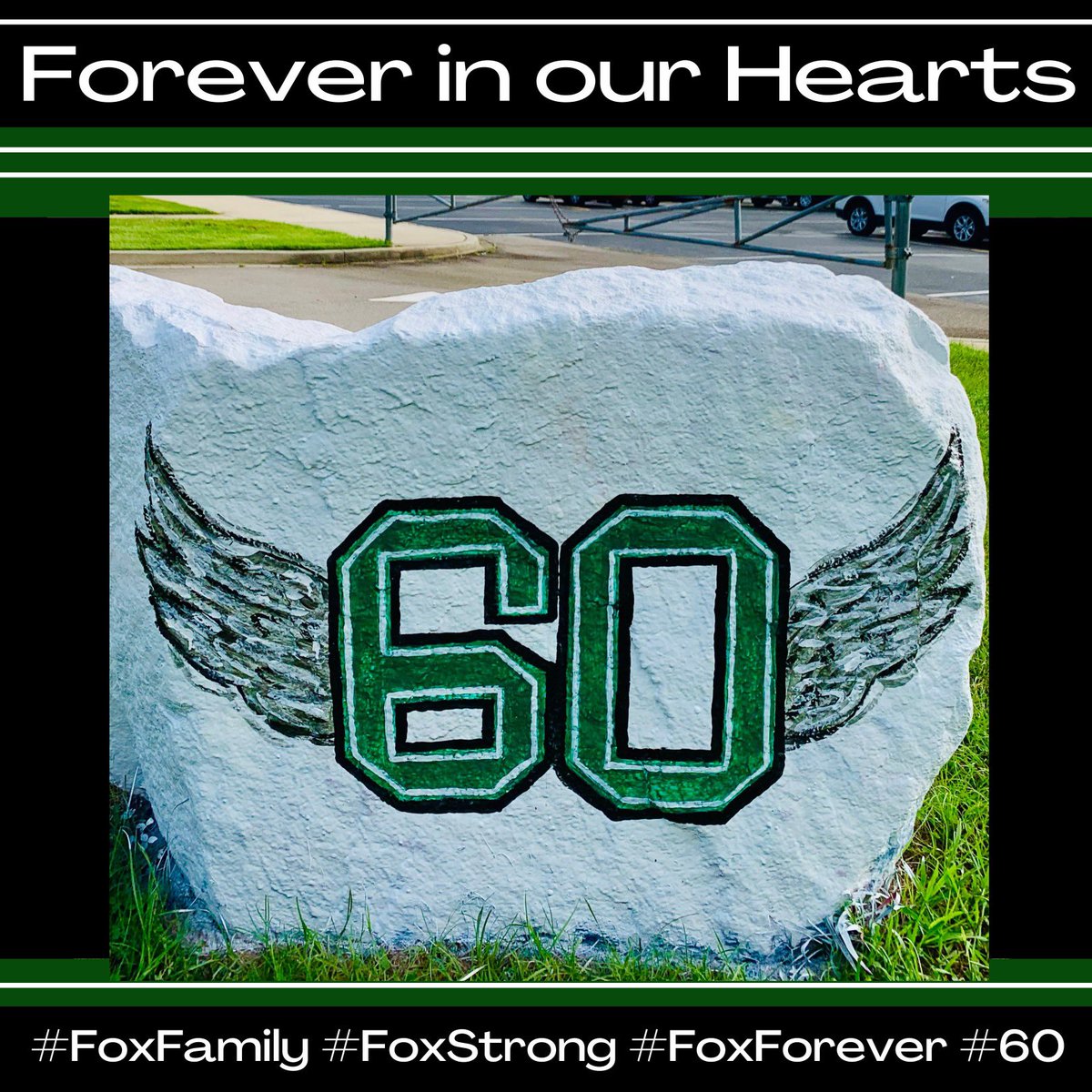 dfhs_ptso's tweet photo. Forever in our Hearts. #60 #ForeverFox #FoxFamily #FoxStrong # BigJack #WeAreAllFamily #SilverFoxForever #DutchForkStrong https://t.co/GbpQyRissn