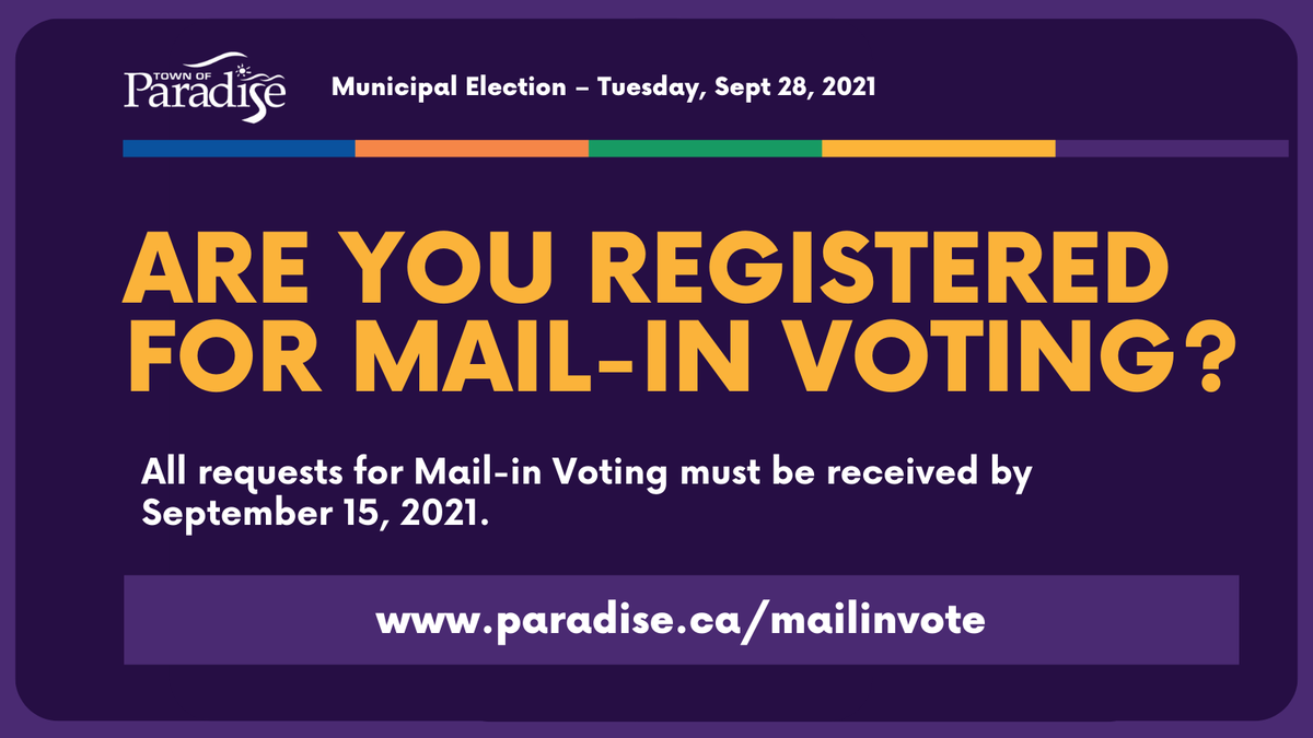 townofparadise's tweet photo. 🗳️ Did you know that the Town of Paradise is offering eligible voters an option for Mail-in Voting? To request a Mail-in Voting Kit &amp; register for Mail-in Voting, visit: https://t.co/z9xHcUJJWf

Requests for Mail-in Voting must be received by Sept 15, 2021. https://t.co/a4rpHut0kF