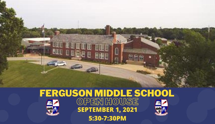 FergusonMiddle's tweet photo. Open House is coming soon! Meet your Child's Teachers for the 21-22 School Year and learn important information regarding their education! This Wednesday Sept. 1 Last names:
A-M 5:30-6:30 p.m.
N-Z  6:30-7:30 p.m. https://t.co/dcC9oMrOEY