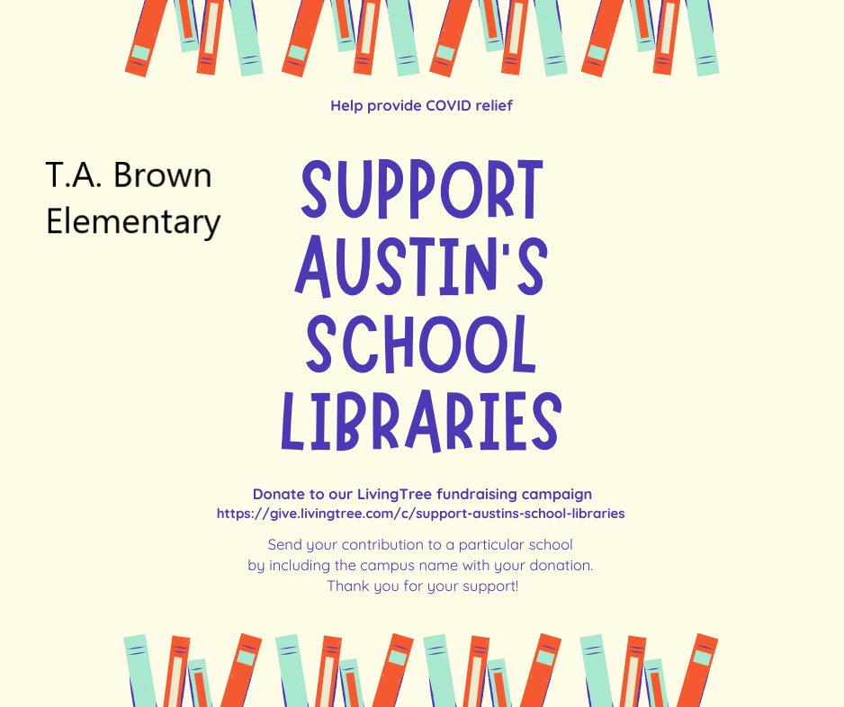 Help Support T.A. Brown Elementary School Library by making a donation give.livingtree.com/c/support-aust… Just mention our campus @TABROWNES Thank you for helping our students succeed. <a href="/AustinISDLibs/">Austin ISD Libraries</a> <a href="/AustinISD/">Austin ISD</a>