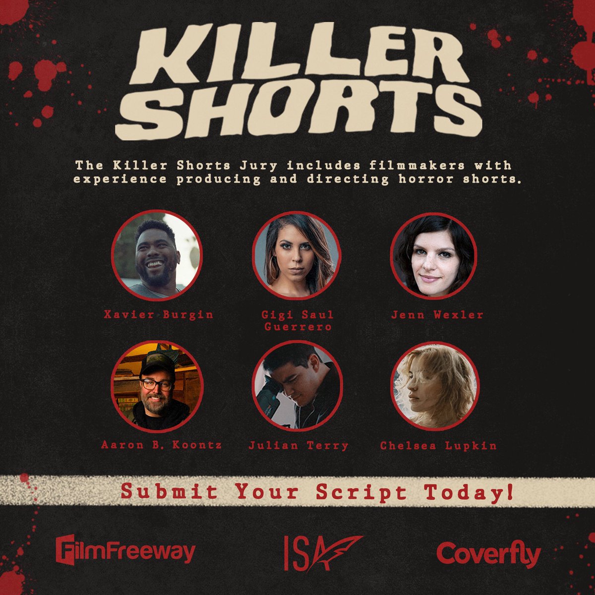 Killer Shorts (@killershorts) on Twitter photo Need another reason to submit your #horrorshort script? Season 3 has an amazing jury including <a href="/XLNB/">X</a>, <a href="/HorrorGuerrero/">Gigi Saul Guerrero</a>, <a href="/J_Wex/">Jenn Wexler</a>, <a href="/AaronBKoontz/">Aaron B Koontz</a>, <a href="/julianjterry/">Julian Terry</a>, <a href="/ChelseaLupkin/">Chelsea Lupkin</a>! Only 7️⃣ days until the #KillerShorts early bird deadline!
Submit via <a href="/Coverfly/">Coverfly</a>!
writers.coverfly.com/competitions/v… Need another reason to submit your #horrorshort script? Season 3 has an amazing jury including <a href="/XLNB/">X</a>, <a href="/HorrorGuerrero/">Gigi Saul Guerrero</a>, <a href="/J_Wex/">Jenn Wexler</a>, <a href="/AaronBKoontz/">Aaron B Koontz</a>, <a href="/julianjterry/">Julian Terry</a>, <a href="/ChelseaLupkin/">Chelsea Lupkin</a>! Only 7️⃣ days until the #KillerShorts early bird deadline!
Submit via <a href="/Coverfly/">Coverfly</a>!
writers.coverfly.com/competitions/v…