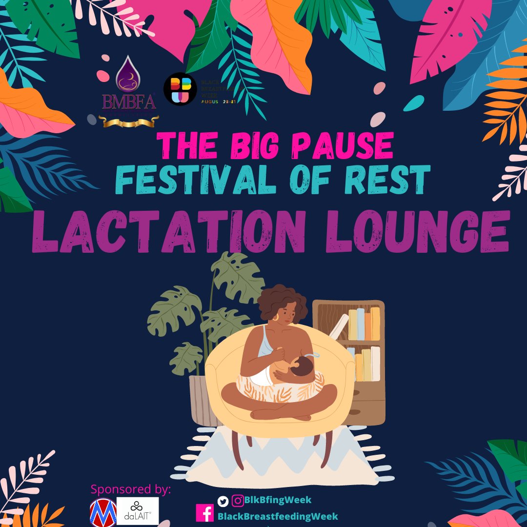 BlkBfingWeek's tweet photo. Lactation Consultants and Educators will be on stand-by to answer any questions you may have during the #BBW21 Festival of Rest tomorrow. Remember to stop in!

#TheBigPause #CollectiveRest #CollectivePower https://t.co/orD1ydDIK3