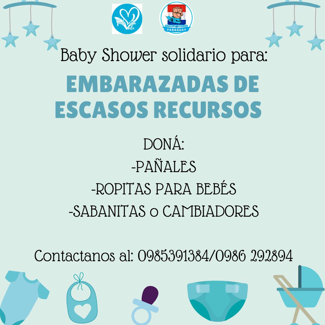 ¡Sumate al #BabyShowerSolidario!

 Benificiando a un grupo de madres de escasos recursos.. Organizado por el grupo de Juventud Provida y <a href="/todavidavale_py/">Toda Vida Vale PY</a> 🇵🇾💙 

Contáctanos y sé parte del cambio 📲