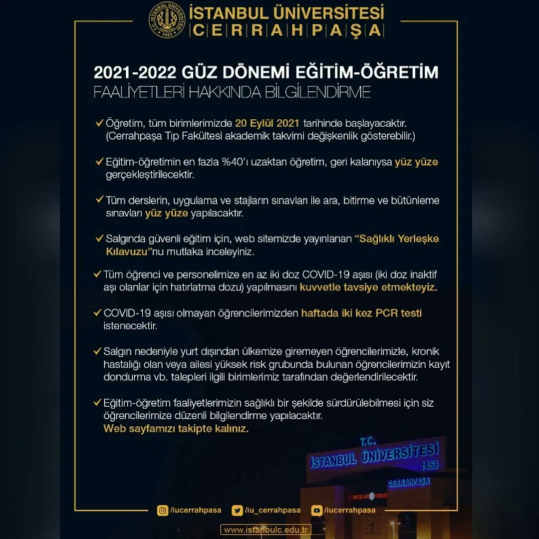 Üniversitemiz 2021-2022 Öğretim Yılı güz dönemi eğitim-öğretim faaliyetleri hakkında bilgilendirme...
#istanbulüniversitesicerrahpaşa #istanbuluniversitycerrahpaşa #cerrahpaşa #iüc #eniyiolmakiçin