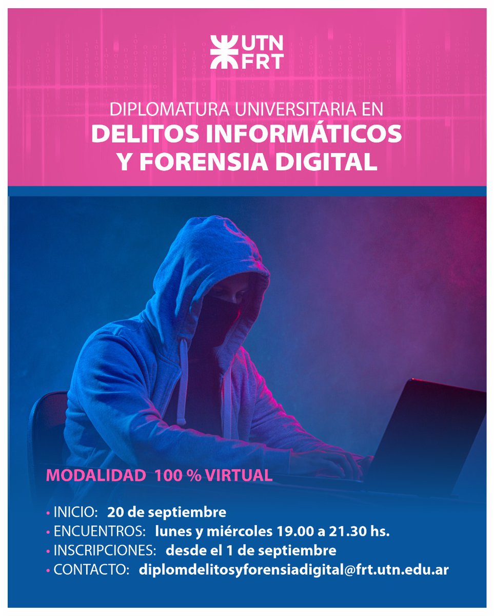 La #UTNTucumán lanza la Diplomatura Universitaria en Delitos Informáticos y Forense Digital. Las inscripciones estarán abiertas el 1 de septiembre. frt.utn.edu.ar/index.php?s=no…