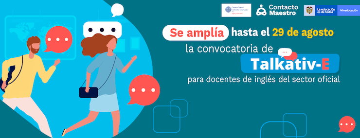 Mineducacion's tweet photo. Hoy vence el plazo para que los docentes de inglés pueden inscribirse en los Clubes de Conversación Intercultural en Inglés: Talkativ-E. Consulta aquí toda la información >>  https://t.co/W2zHI5wNzH https://t.co/GTKWKfFqTv