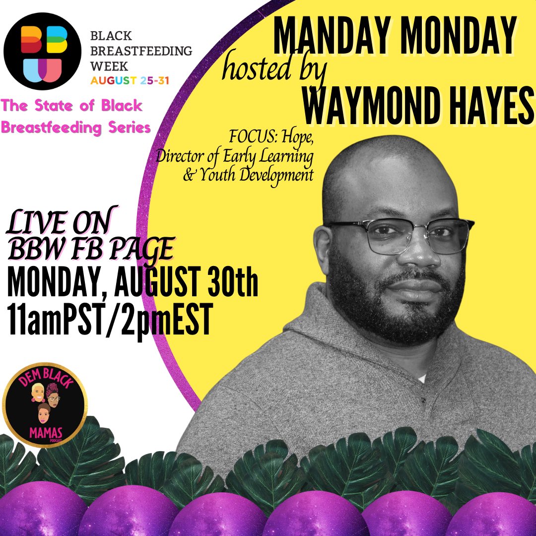 BlkBfingWeek's tweet photo. Save the date and tap in with @demblackmamaspodcast for Manday Monday on their Facebook page 

#BBW21 #TheBigPause #CollectiveRest #CollectivePower https://t.co/mc0bYoQTs5