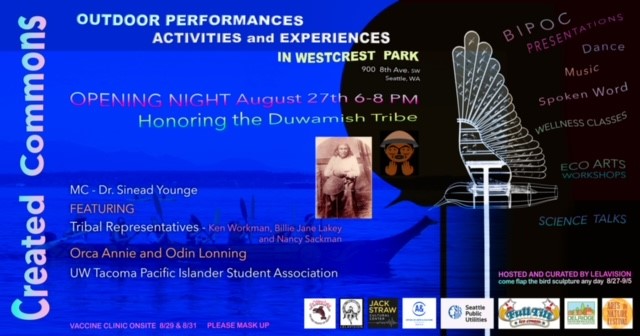 Duwamish_Tribe's tweet photo. Looking for something fun? Join #Duwamish Tribal representatives to welcome outdoor performances with production company Lelavision for the #CreatedCommons initiative starting tonight August 27, 6-8pm at #WestcrestPark. Activities will span this weekend, Tuesday & next weekend. https://t.co/IGAa0Of0DX