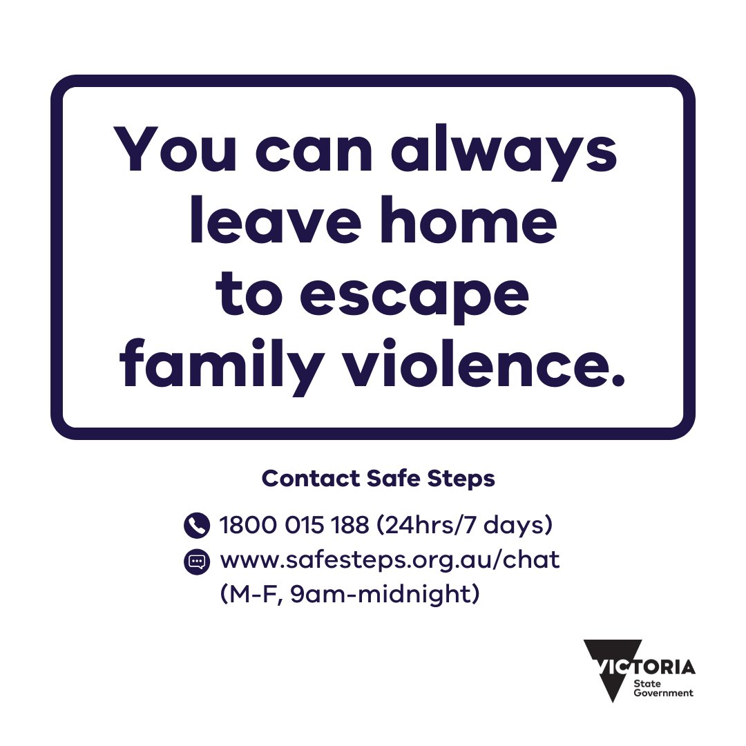 VicGovDFFH's tweet photo. When #COVID19 restrictions are in place, you are always allowed to leave home to escape harm, the risk of harm, or #familyviolence.

Get safe accommodation &amp; support: 
📞 @safestepsFV on 1800 015 188
📧 safesteps@safesteps.org.au
💬 https://t.co/u84sf7U428 (M-F 9am-midnight) https://t.co/N9mbT4iHm0