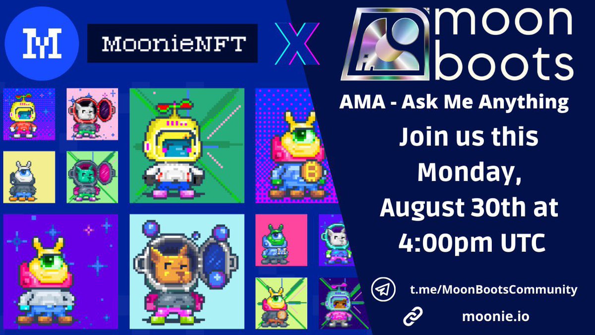 📣📣 MoonBoots  #AMA with <a href="/MoonieNFT/">Moonie Friend</a> in the MoonBoots Chat.   

⏰ MON AUG 30TH @ 4PM UTC 

🕹 t.me/MoonBootsCommu…

🤓 DYOR &amp; Submit your very best questions to win prizes in USDT 🤑🤑

#NFTgaming #Crypto #PlayToEarn