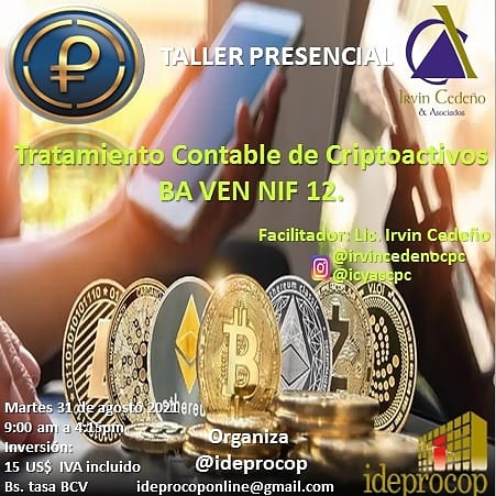 irvincedenocpc's tweet photo. Los invitamos a nuestro Taller Presencial Tratamiento Contable de Criptoactivos BA VEN NIF 12, Martes 31 de Agosto 9:00 AM a 04:15 PM, organiza @ideprocop.¡Cupos limitados! 

Información: ideprocoponline@gmail.com

#finanzas
#criptocurso
#criptomonedas
#contabilidad
#bavennif12 https://t.co/APALZ71mzw
