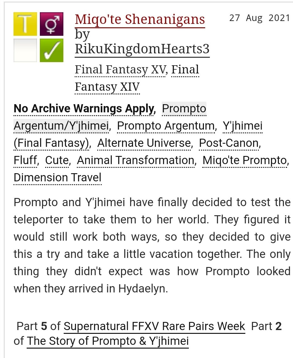 Got behind to posting but I was enjoying writing this! 
For Day 5 I did Animal Transformation and the pairing is Y'jhimei/Prompto. A sequel to my rare pair story for them from last time!
archiveofourown.org/works/33517108
<a href="/FFXVrarepairs/">FFXV Rare Pairs Week</a> #FFXVRPAUG