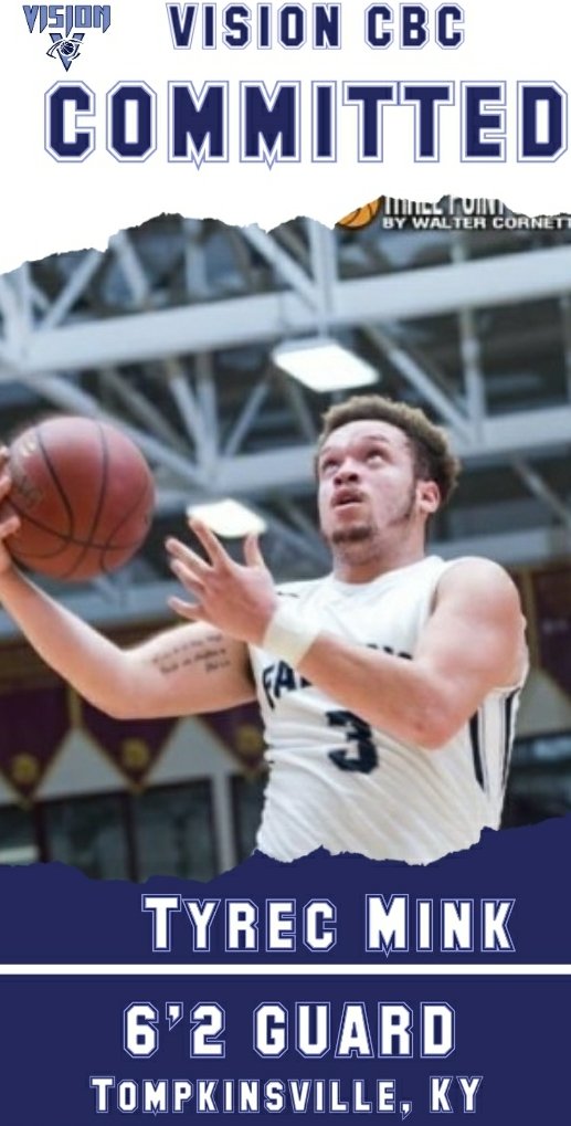 Welcome to the family Tyrec Mink!
Committed to Vision Collegiate Basketball Club.

First Game October 24th vs. Midway University JV