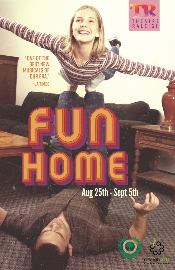 Theatre Raleigh's "Fun Home" is Moving, Profound, and Incredibly Intimate - 
Fun Home is a deeply personal, moving musical based on Alison Bechdel’s graphic memoir and adapted for the stage by Lisa Kron and J... - triangleartsandentertainment.org/2021/08/theatr…