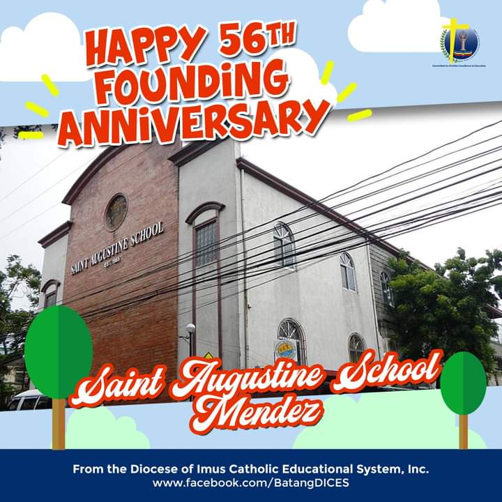 SAS_Mendez's tweet photo. Happy 56th Founding Anniversary, Saint Augustine School - Mendez. Greetings from your DICES family.

#BatangDICES
#CommittedToChristianExcellenceInEducation https://t.co/24kjhGgoIX