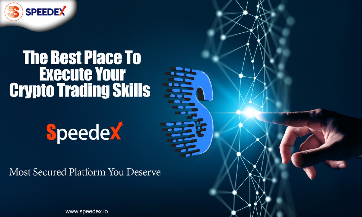 The Best Place To Execute Your Crypto Trading Skills

SpeedeX
Most Secured Platform You Deserve

#speedex #spdx #spdxtokens #blockchain #crypto #cryptocurrency #buyandsell #exchange #trading #traders