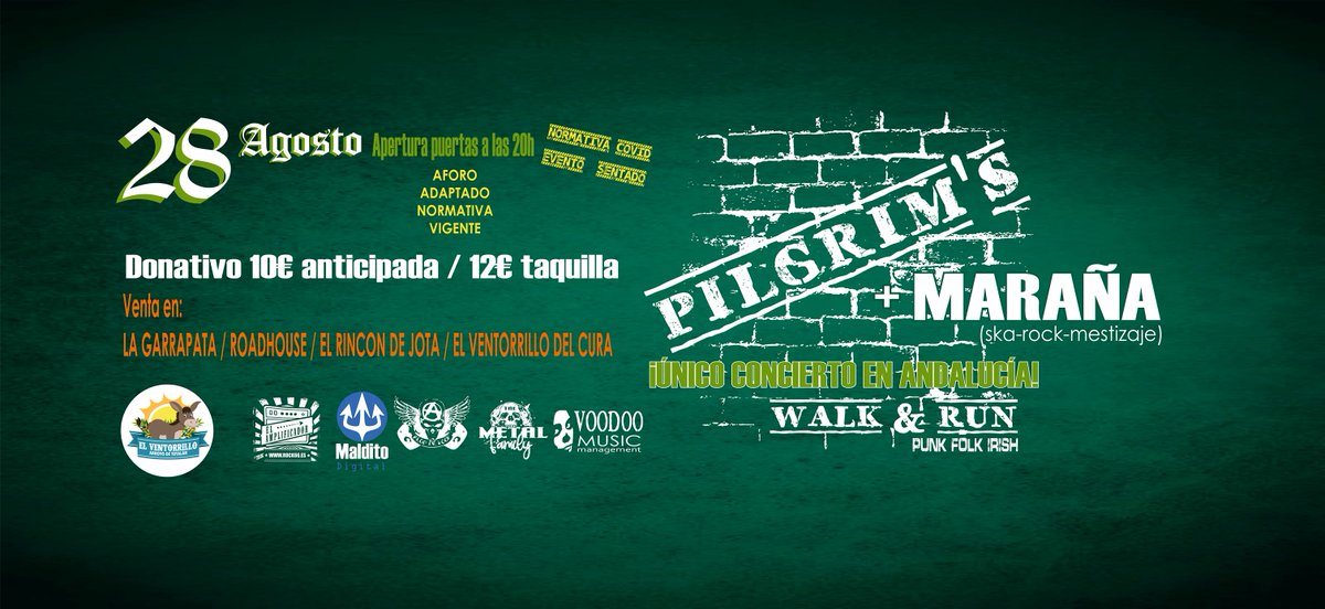 Llegó el día, esta tarde a las 20:00 en El Ventorrillo del cura (Málaga), tenemos el Punk Folk irlandés de Pilgrim's (única actuación en Andalucía) acompañados del Ska Rock mestizo de Maraña. La fiesta asegurada, ¿te lo vas a perder?