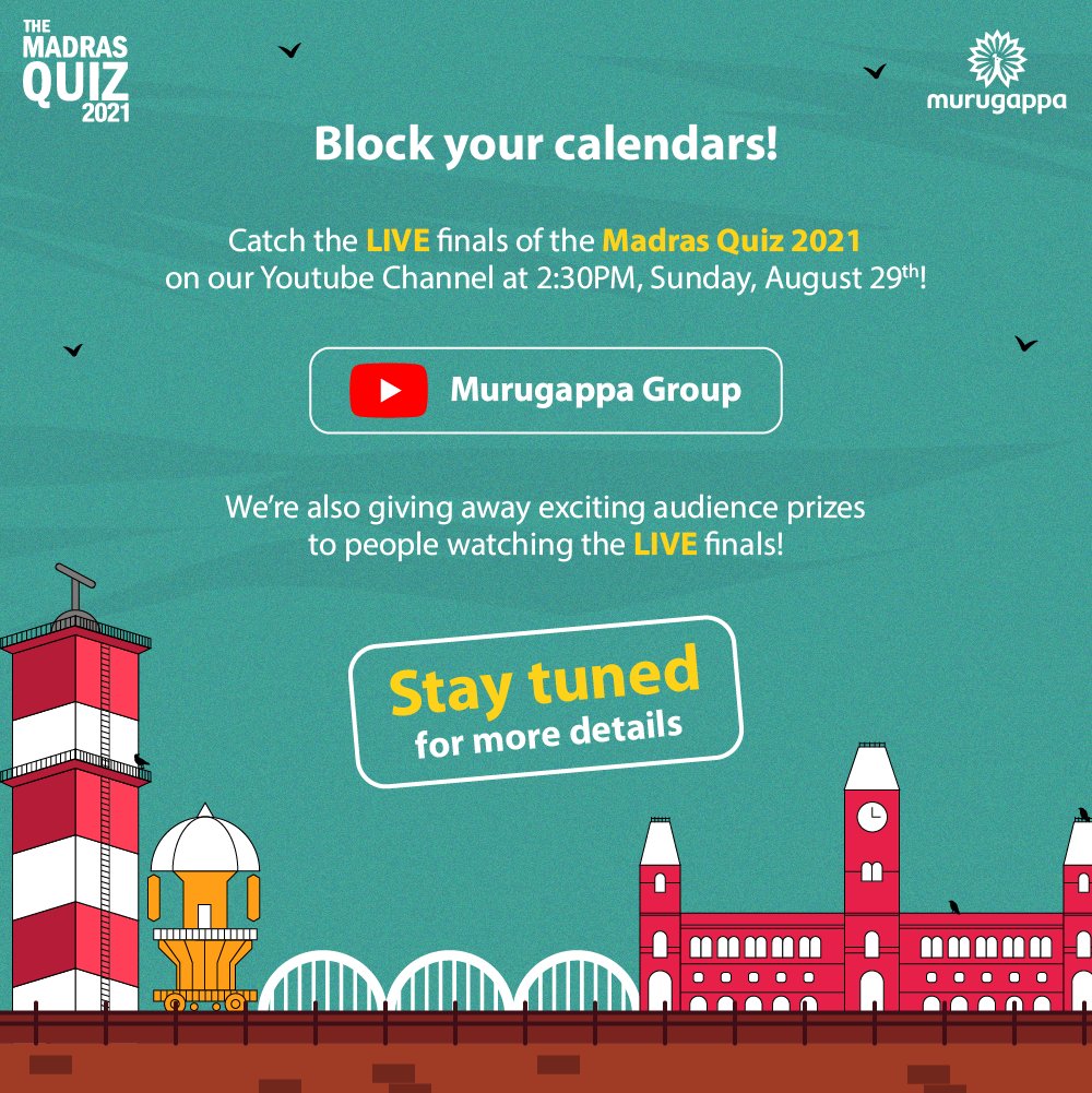 The Madras Quiz 2021 is going LIVE tomorrow! Hosted by <a href="/sumanthraman/">Sumanth Raman</a>! Watch the quizzing fun LIVE on our YouTube Channel at 2:30PM on Sunday, August 29th, 2021! If you are not a participant, don’t worry! We have exciting audience prizes too!