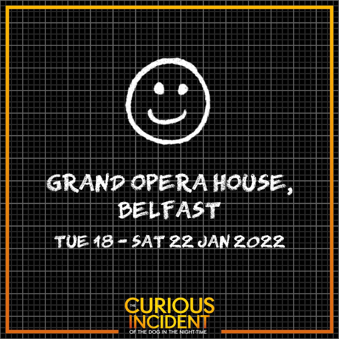 Returning to Belfast for one week only, don't miss #CuriousIncident <a href="/gohbelfast/">Grand Opera House, Belfast</a> in January 2022! 

Tickets are on sale now. 

#Theatre #Tour #Belfast