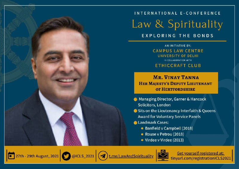 ICLS_2021's tweet photo. Mr. Vinay Tanna, Her Majesty's Deputy Lieutenant of Hertfordshire will be addressing the VALEDICTORY SESSION of #ICLS_2021

Register On: https://t.co/b69ifZGjIP

Catch us Live On:
https://t.co/Kxs229BIyb

 @clcdu @EthiccraftClub 

(24/24) https://t.co/Key7rcLe4C
