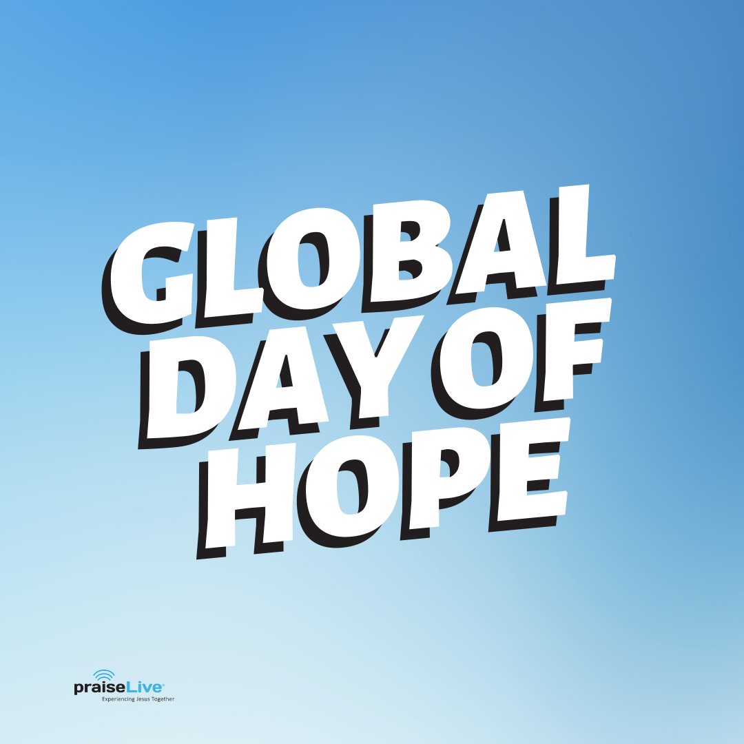 The Global Day of Hope is TODAY!

#GlobalVoiceofPrayer
