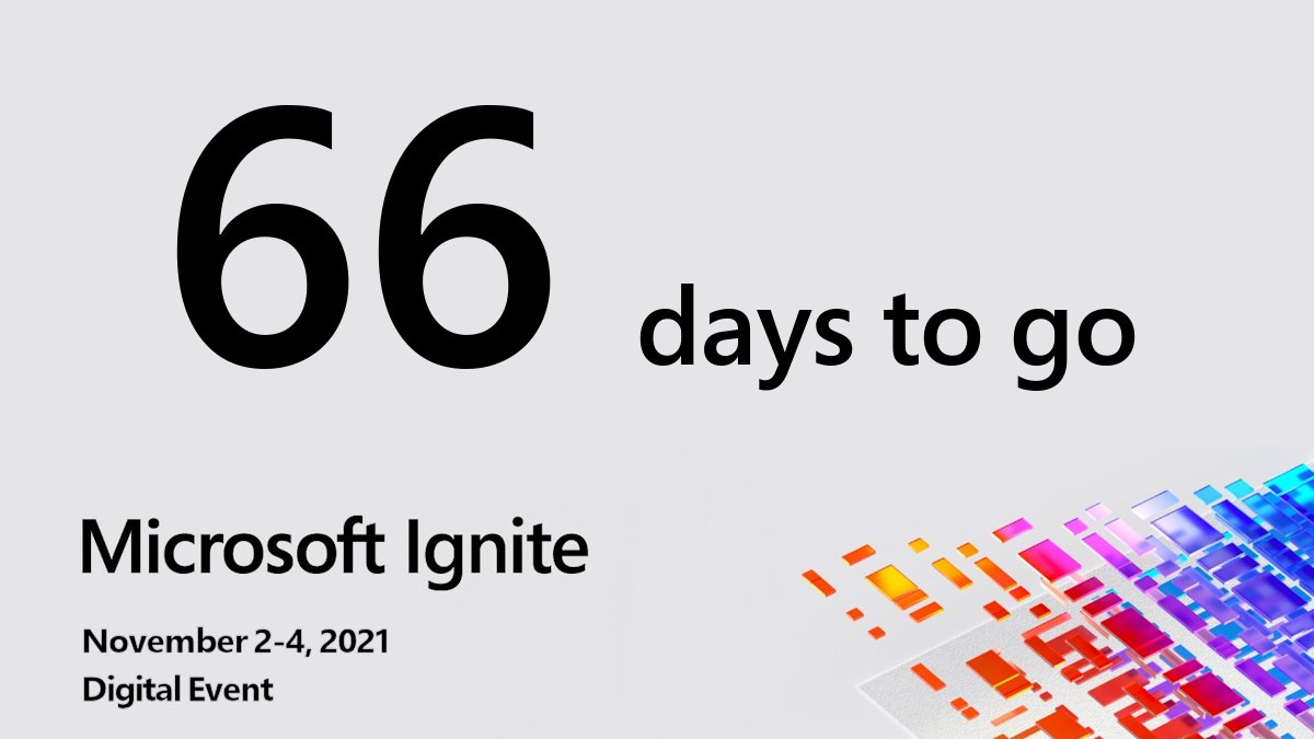 IgniteCountdown's tweet image. Time to get the countdown going again! Microsoft Ignite is 66 days away. #MSIgnite