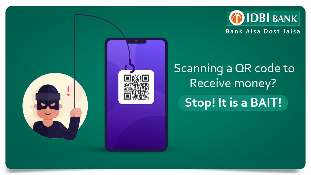 IDBI_Bank's tweet photo. Never scan a QR code for receiving money. Always verify any transaction request as fraudsters mislead customers into scanning the QR code under the pretext of transferring money into their account.
#StayAlertBankSafe #IDBISafeBankingTips #SafeBanking https://t.co/lRCRVghVBf