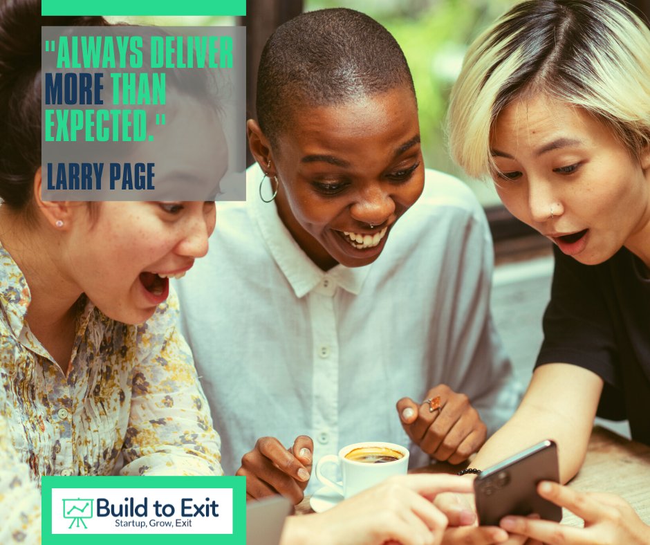 BuildToExit's tweet image. The key to blowing your customer's minds.

#BuildtoExit  #PowerofExecution   #BusinessSucces