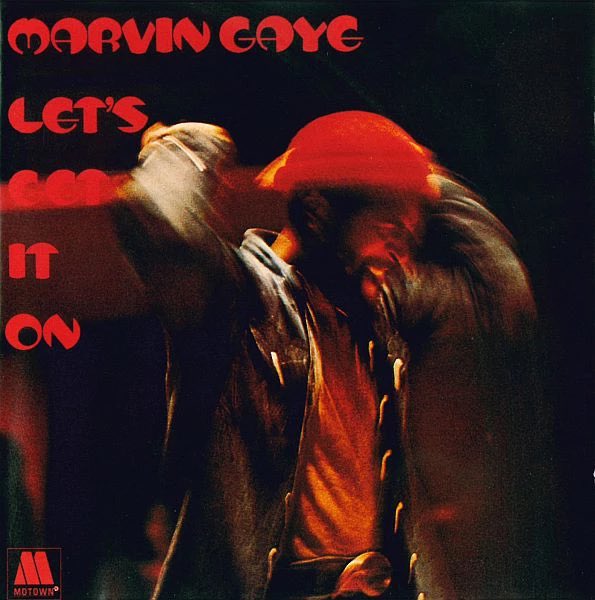 Marvin Gaye 'Let's Get It On'! 