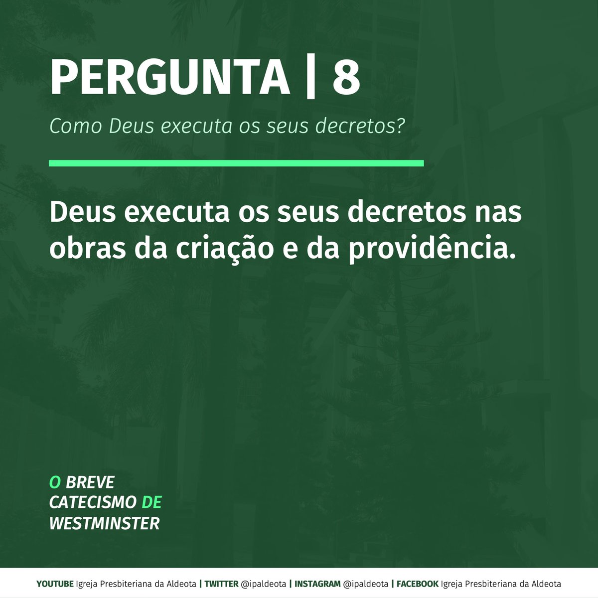 ipaldeota's tweet image. #Pergunta8 do Breve Catecismo de Westminster.

Compartilhe esse post com seus amigos e familiares.

#IPAldeota #Presbiteriana #Igreja #Westminster #Catecismo