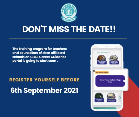 On popular demand, the date for registration has been extended till 6th September 2021.

Nomination forms for Teachers/Counsellors available on cbse.nic.in

#CBSECareerGuidancePortal #CBSE