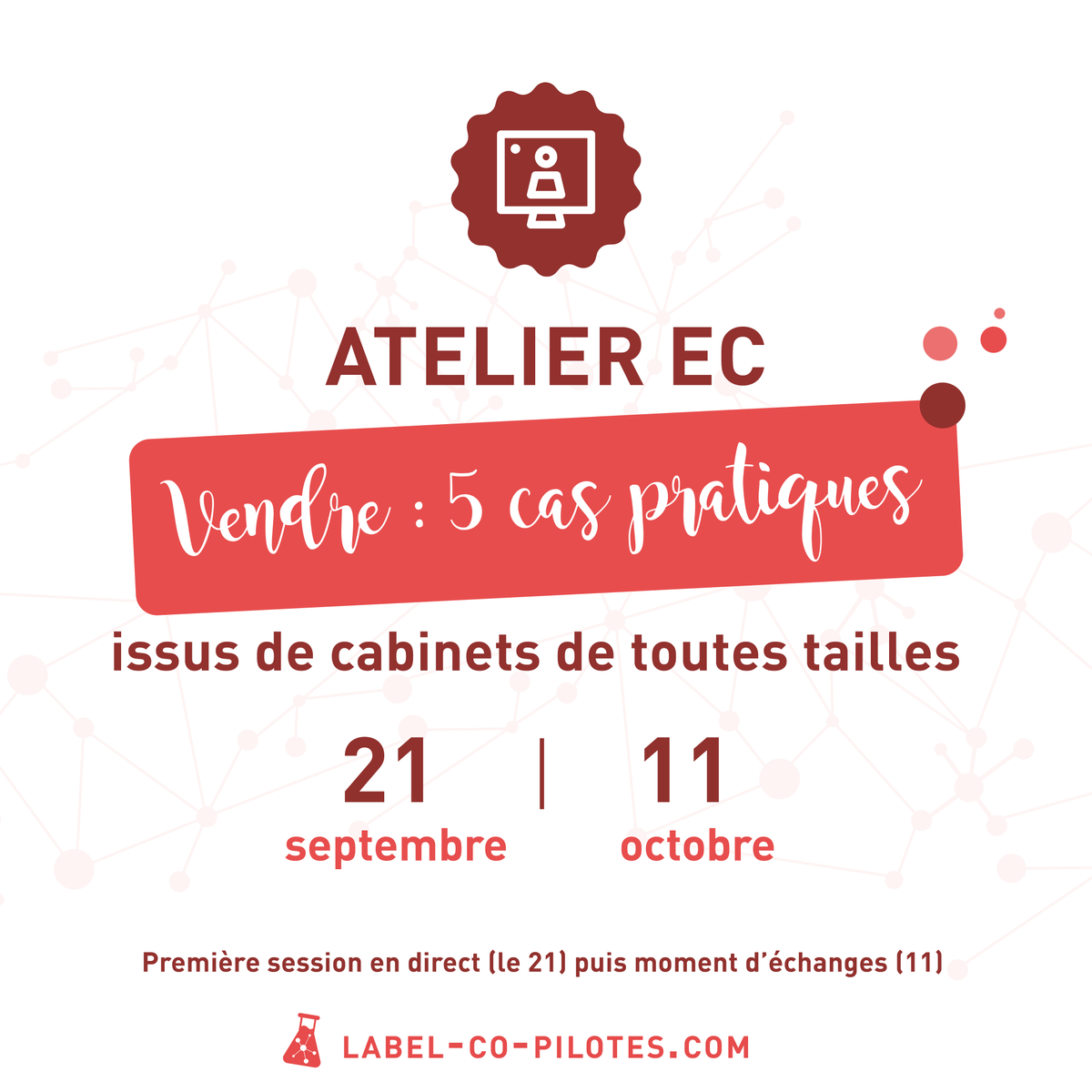 Atelier EC - VENDRE : 5 cas pratiques - Exemples issus de cabinets de toutes tailles 🥳

2 dates  :
🕑  Mardi 21 septembre de 11h à 12h - Session en direct
🕑  Lundi 11 octobre de 11h à 12h00 - Temps d'échanges en direct

⚠️ Inscriptions 👉🏻 label-co-pilotes.com/inscription-at…