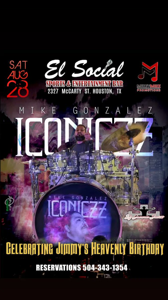 MikeyMikePromos's tweet photo. Join Us Tonight at El Social in Houston!

For A Special Night Remembering A Legend Jimmy G. &amp; Celebrating His Heavenly Birthday! 

Special Performance By His Son Mike Gonzalez And The Iconiczz Live On Stage and DJ Jammin JAMES In Da Mix! 

For More Info Call 832-710-9230 https://t.co/n1f1i1afYq