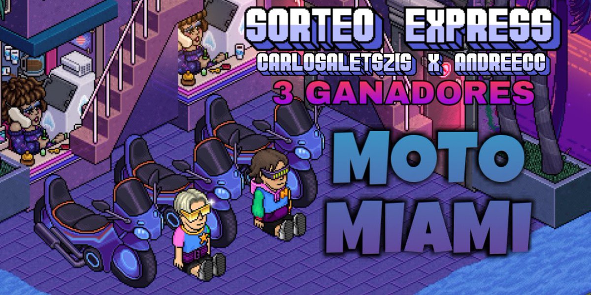💿🏍SORTEO EXPRESS🏍💿
(3 GANADORES) 

✨Gánate esta increíble Moto Miami y lúcete✨

Dinámica:
🎧Seguirnos <a href="/CarlosAletszis/">CarlosAlexis ES</a> y <a href="/HabAndree/">Andree</a> 
🎧Dar RT+FAV
🎧Etiqueta a un amigo (gana 5c) y coloca tu primer emoji

⏰Termina 2 de sept, cualquier hr⏰

✨SORTEO COLABORATIVO✨