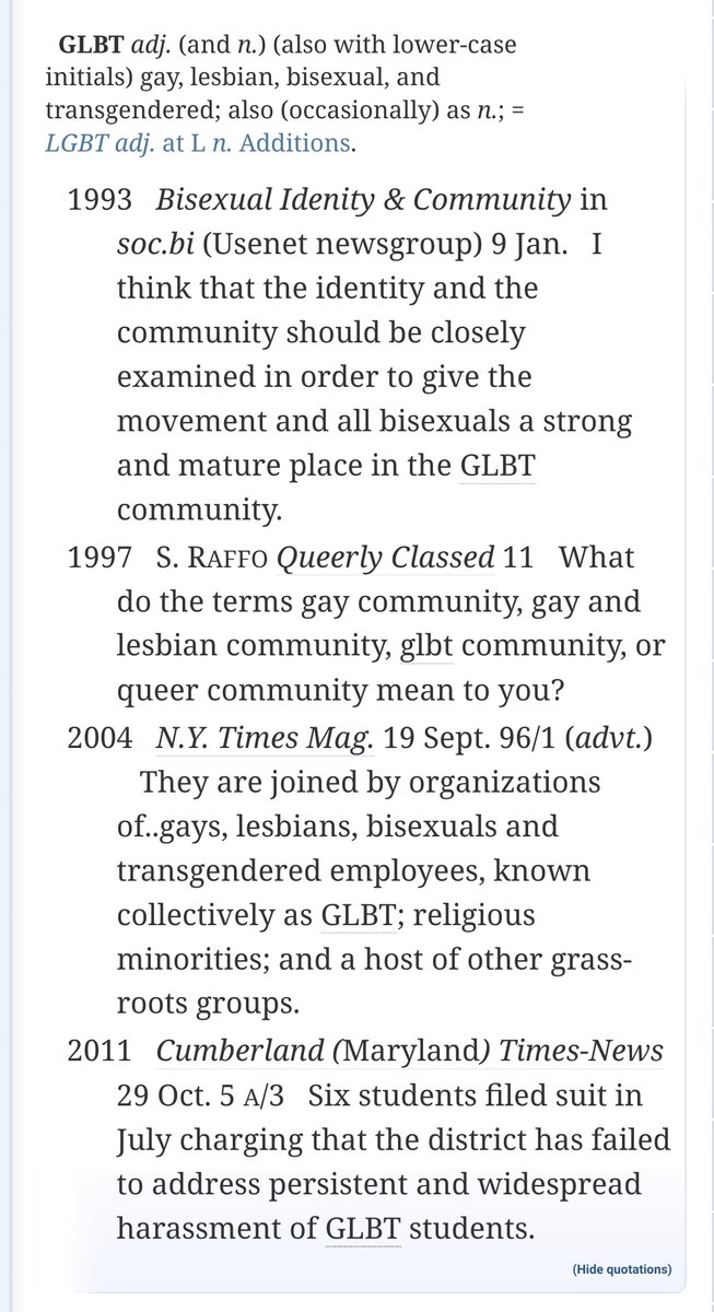 GLBT adj. (and n.) (also with lower-case initials) gay, lesbian, bisexual, and transgendered; also (occasionally) as n.; = LGBT adj. at L n. Additions.
1993   Bisexual Idenity & Community in soc.bi (Usenet newsgroup) 9 Jan.   I think that the identity and the community should be closely examined in order to give the movement and all bisexuals a strong and mature place in the GLBT community.
1997   S. Raffo Queerly Classed 11   What do the terms gay community, gay and lesbian community, glbt community, or queer community mean to you?
2004   N.Y. Times Mag. 19 Sept. 96/1 (advt.)    They are joined by organizations of..gays, lesbians, bisexuals and transgendered employees, known collectively as GLBT; religious minorities; and a host of other grass-roots groups.
2011   Cumberland (Maryland) Times-News 29 Oct. 5 a/3   Six students filed suit in July charging that the district has failed to address persistent and widespread harassment of GLBT students.