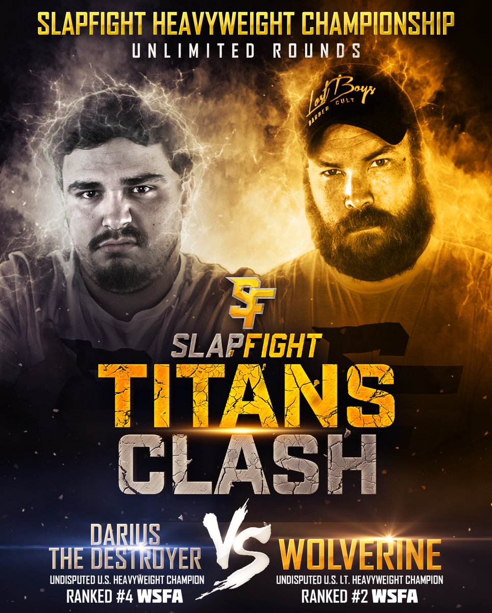 SlapFIGHTUSA's tweet photo. 💥SlapFIGHT: TITANS CLASH💥
The Most Anticipated Card in the History of Slap Fighting! 🏆
WOLVERINE 👋🏼 The DESTROYER
👉Available NOW at @fitetv
👉PPV only $9.99. Link in bio! 👈
#slapfight #slapfighting #TITANSCLASH #slapPPV #slapfightchampionship https://t.co/rTVklZJoDa