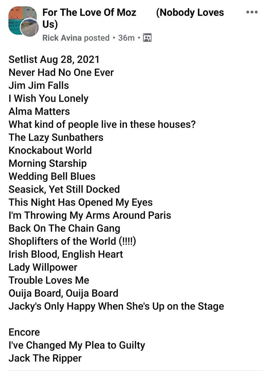 #Morrissey setlist 28/8/21 Las Vegas

He sounded as good as ever and he's smashing the smiths songs as if it was still 1980's.. love it #VivaMozVegas