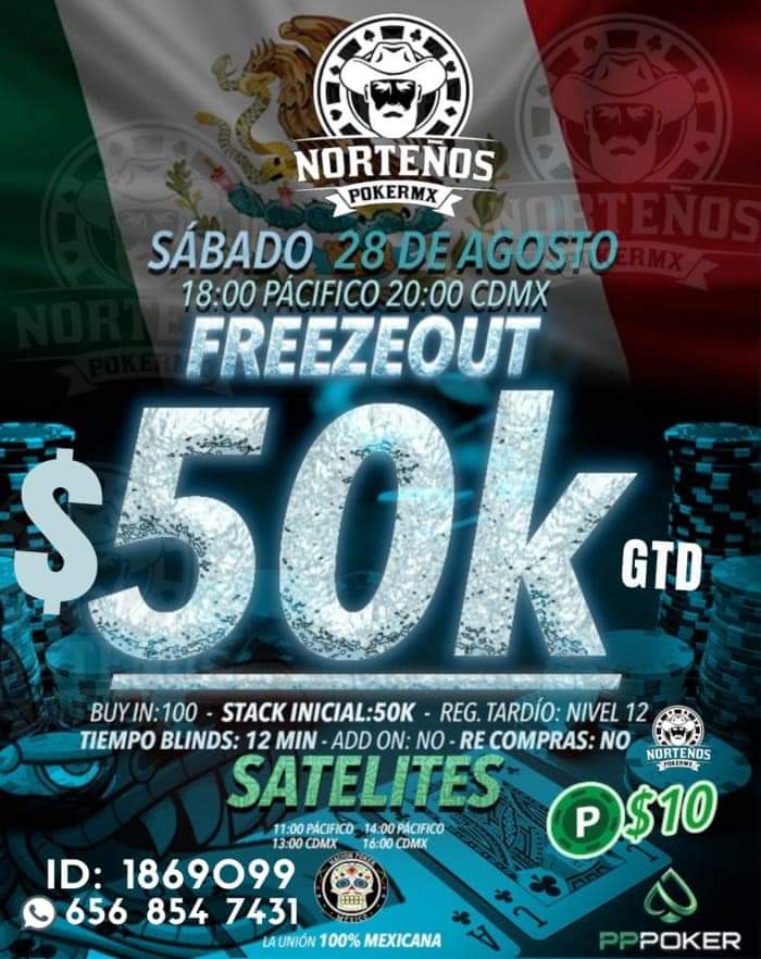 mx_poker's tweet photo. Hoy #Sabado en #norteñospokermx tenemos #torneodepoker con $50K garantizados. #pokeronline #pokermexico #sabadodepoker #freezeout https://t.co/W7GUoGmxy6