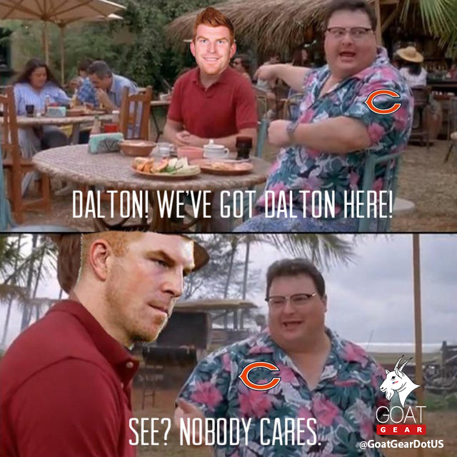 GoatGearDotUS's tweet photo. Still here, nobody cares 😂

#NickFoles #JustinFields #AndyDalton #DaBears #NewEngland #Patriots #Panthers #Packers #Browns #Bengals #Bills #Broncos #Ravens #Rams #Raiders #Titans #Vikings #Falcons #Dolphins #Chiefs #Cowboys #Giants #Jaguars #Eagles #Jets #49ers #Seahawks #Saints https://t.co/dND7kKeuR3