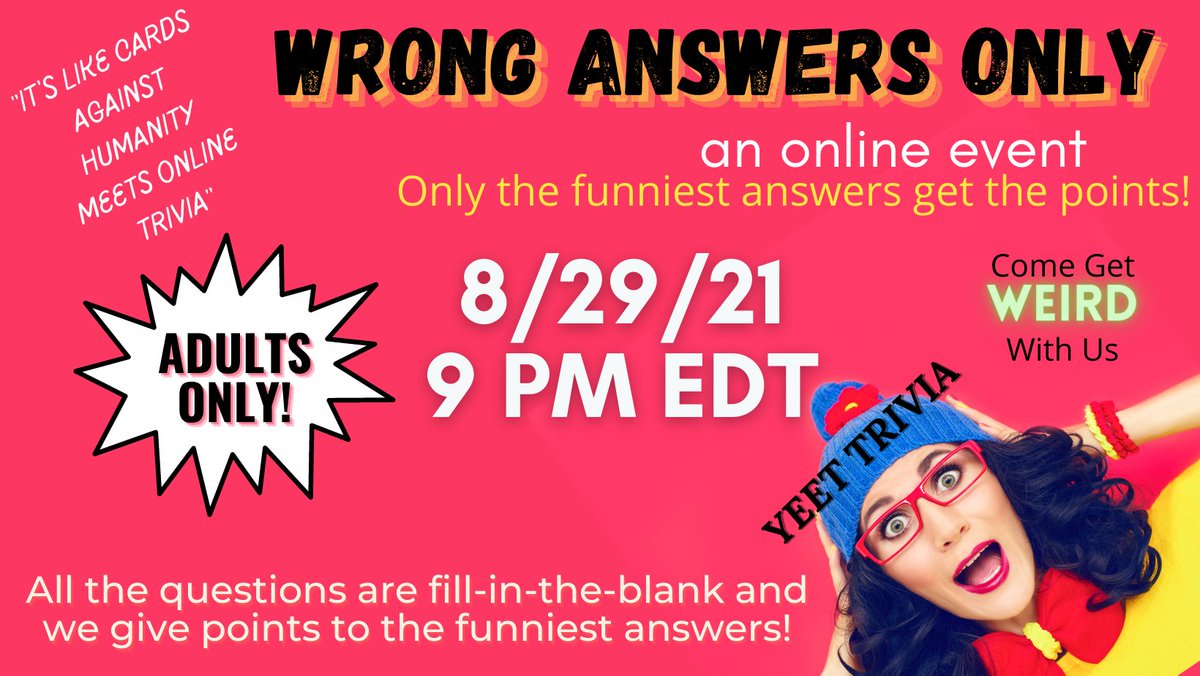 YeetTrivia's tweet photo. come #getweird with us 
#onlinetrivia #yeet https://t.co/rDDRLRGTef