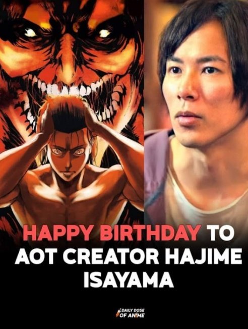 Happy Birthday to Hajime Isayama 