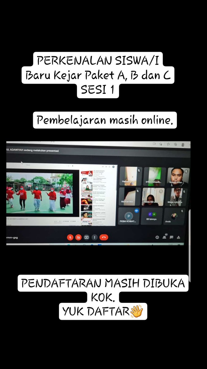 PERKENALAN siswa/i Baru via gmeet kejar Paket A, B dan C . PENDAFTARAN MASIH DIBUKA 👋
