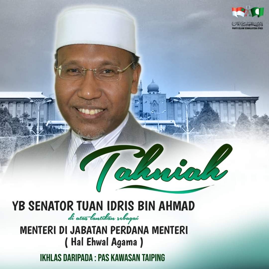 PasTaiping's tweet photo. Setinggi-tinggi tahniah kepada @ustaz_idris atas lantikan sebagai Menteri di Jabatan Perdana Menteri (Hal Ehwal Agama) https://t.co/TI1gX6f8yG