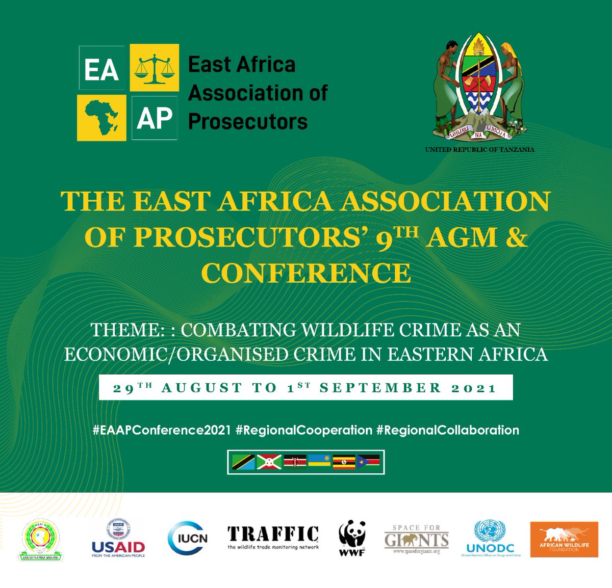 The EAAP  🇧🇮🇰🇪🇸🇸🇷🇼🇹🇿🇺🇬takes the opportunity to welcome all delegates 🇩🇯🇨🇩🇪🇹🇲🇼🇲🇿🇿🇲arriving today for the EAAP Conference that starts tomorrow in Arusha, Tanzania. #EAAPConference2021 #RegionalCooperation #RegionalCollaboration #EndWildlifeCrime